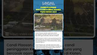 Inilah Candi Plaosan! Sebuah Bukti Cinta Beda Agama di Masa Kerajaan Mataram Kuno