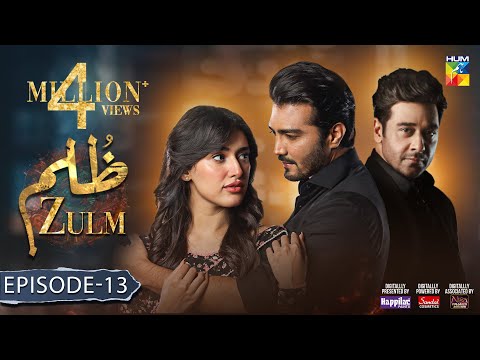 Zulm - Ep 13 [𝐂𝐂] - 12 Feb 24 - Sponsored By Happilac Paint, Sandal Cosmetics, Nisa Collagen Booster