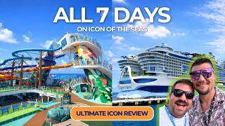ALL 7 Days on Icon of the Seas | Everything You Need to Know (Mega Vlog)