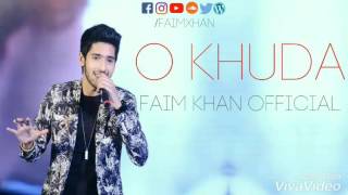 O Khuda - Armaan Malik Cover - Faim Khan Official