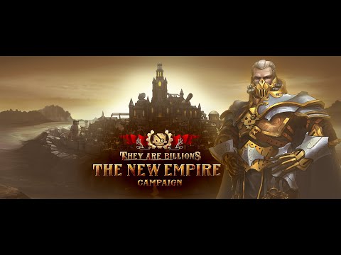 They Are Billions - The New Empire - Official Trailer thumbnail