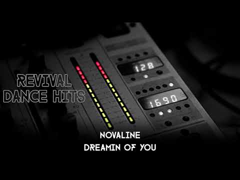 Novaline - Dreamin Of You [HQ]