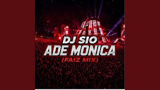Download lagu DJ Sio Ade Monica mp3