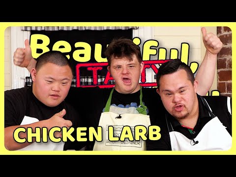 'Chicken Larb' ft. Digby Webster | BEAUTIFUL, TASTY, BEAUTIFUL! | EP.12 | Sean and Marley