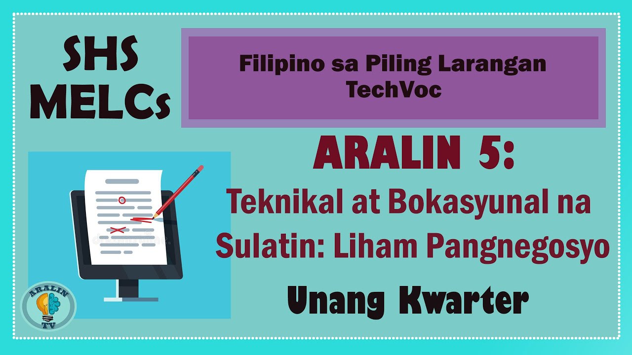 Putar video Aralin 5: Teknikal-Bokasyunal na Sulatin (Liham-Pangnegosyo) SHS Grade 11 & 12 MELCs sekarang Aralin 5: Teknikal-Bokasyunal na Sulatin (Liham-Pangnegosyo) SHS Grade 11 & 12 MELCs