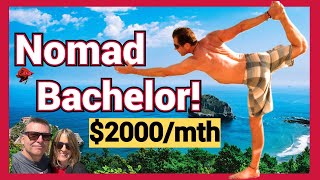 Living the Dream: The Bachelor Digital Nomad on $2000/month!