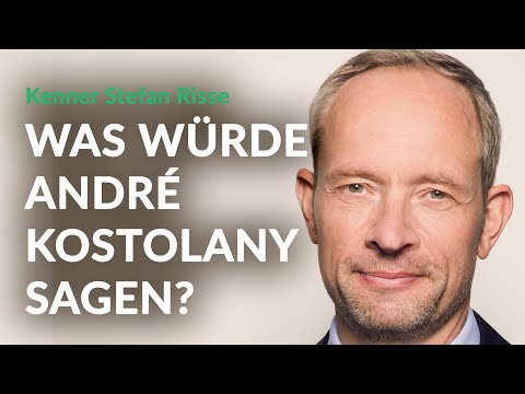 Was würde André Kostolany jetzt sagen? Fragen an Stefan Riße (ACATIS)