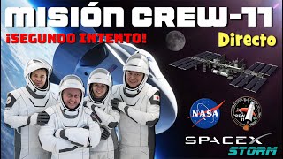 ¡Segundo intento de lanzamiento de la misión tripulada Crew-11 a la ISS cargo de SpaceX! 🚀