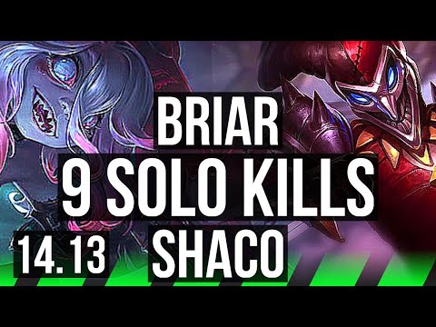 BRIAR vs SHACO (JGL) | 9 solo kills, Quadra, 52k DMG, 5k comeback, 27/5/7 | EUNE Master | 14.13