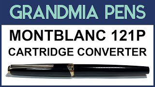 MONTBLANC 121 CARTRIDGE CONVERTER FOUNTAIN PEN