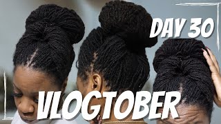 VLOGTOBER DAY 30 - NEW UPDO - SISTERLOCKS | Drknlvely