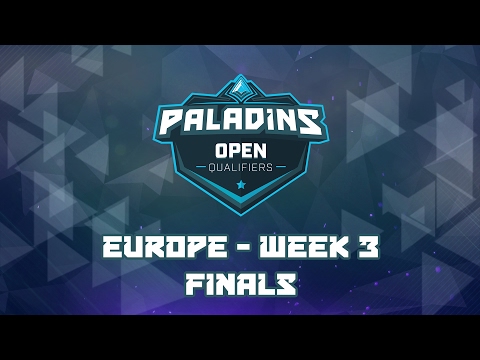 Paladins EU Open Bracket Qualifiers Week 3 - Finals