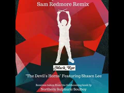 The Devil's Horns Feat Shawn Lee (Sam Redmore Remix)