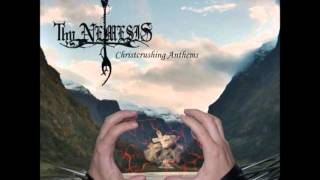Thy Nemesis - Christcrushing Anthems (Full Album)