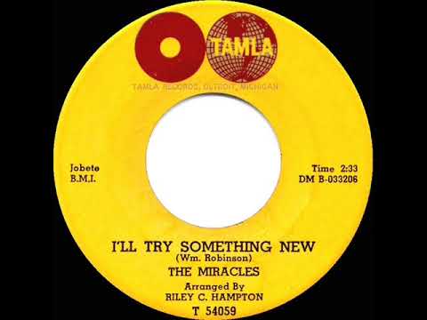 1962 HITS ARCHIVE: I’ll Try Something New - Miracles