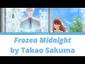 The Ice Guy And His Cool Female Colleague OP Opening Full FROZEN MIDNIGHT By Takao Sakuma 佐久間�