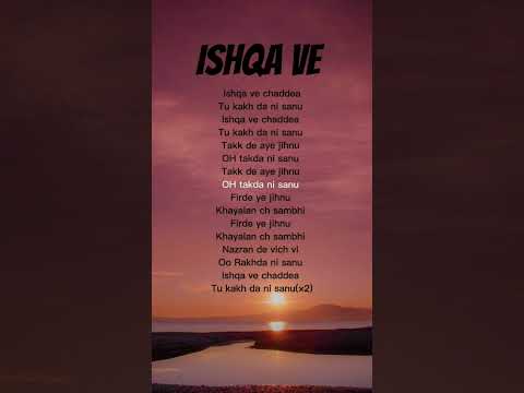 Ishqa ve (lyrics) - Zeeshan Ali #song #shortsfeed #ishq #trending #zeeshanali #ishqave #viral