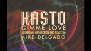 KASTO - GIMME LOVE (The Presence Mix) TI.PI.CAL Production UMM 1996