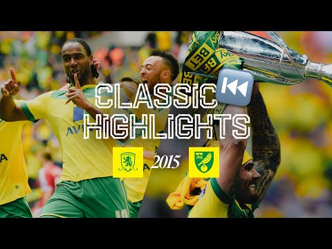 2015 PLAY-OFF FINAL 🏆 | Middlesbrough 0-2 Norwich City | Classic Highlights