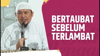 Download lagu Bertaubat Sebelum Terlambat - Ustadz Sofyan Chalid Ruray, Lc mp3 Download lagu Bertaubat Sebelum Terlambat - Ustadz Sofyan Chalid Ruray, Lc mp3