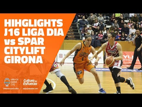 Highlights J16 LIGA DIA vs Spar Citylift Girona