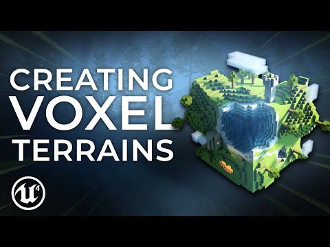 How to Create Voxel Terrains In Unreal Engine 4