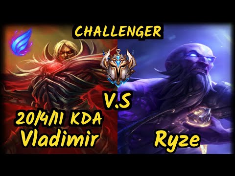 Chrisberg (VLADIMIR) vs RYZE - 20/4/11 KDA MID CHALLENGER GAMEPLAY - EUW