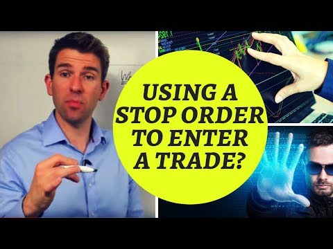 Using a Stop Order to Enter a Trade: Buy Stop vs Sell Stop 👍 Video
