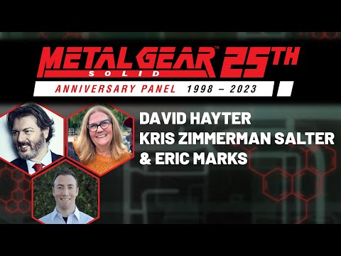 David Hayter & Kris Zimmerman Salter - METAL GEAR SOLID 25th ANNIVERSARY PANEL