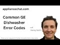 Common GE Dishwasher Error Codes