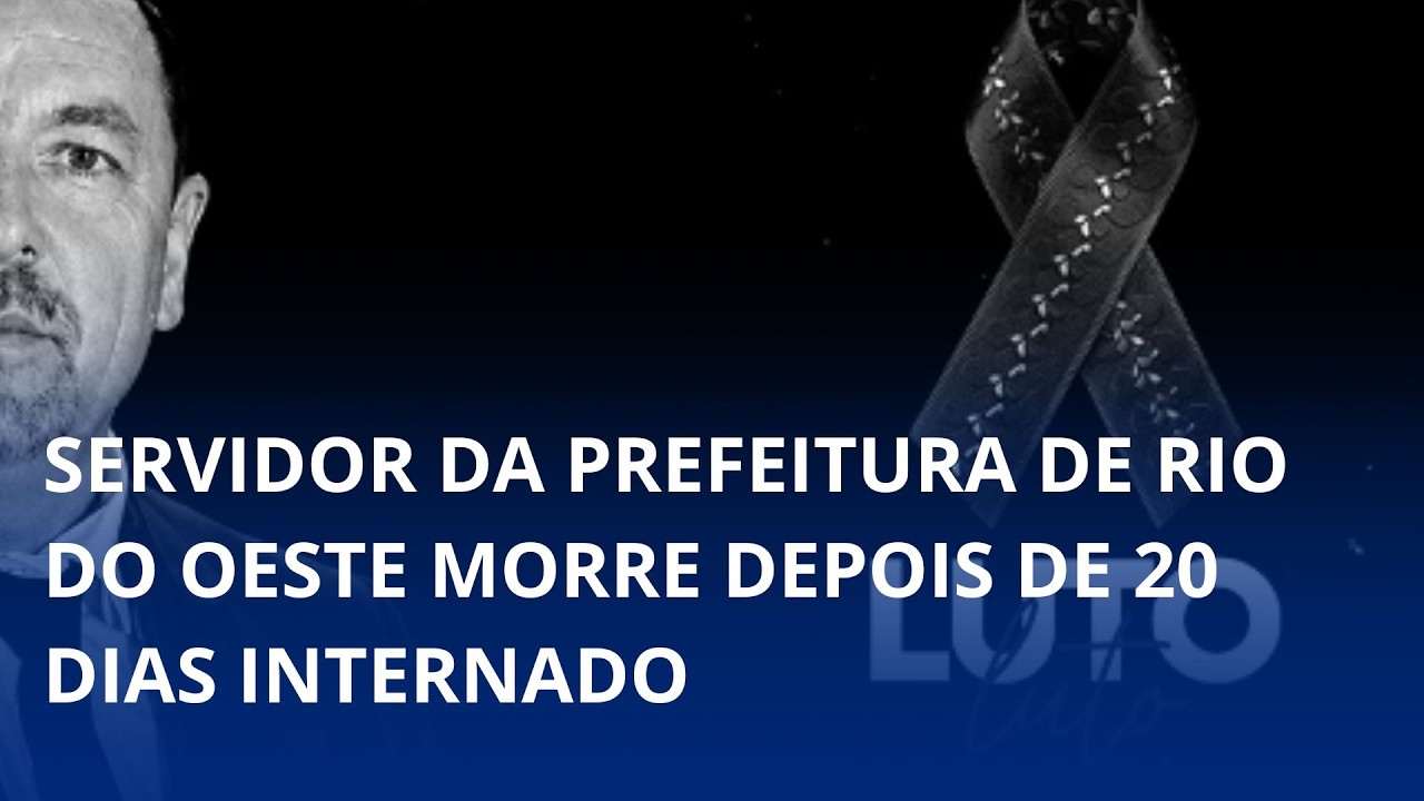 Servidor da prefeitura de Rio do Oeste morre depois de 20 dias internado