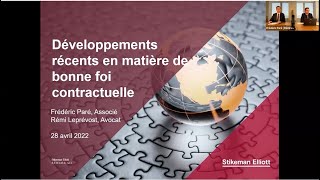 Développements récents en matière de bonne foi contractuelle