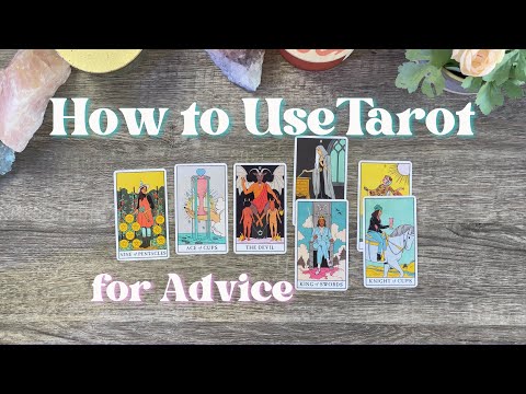 How to Use a 5 Card Tarot Spread for Advice