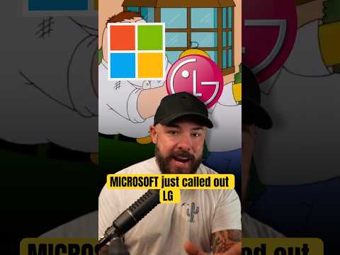 Microsoft Just Called Out LG