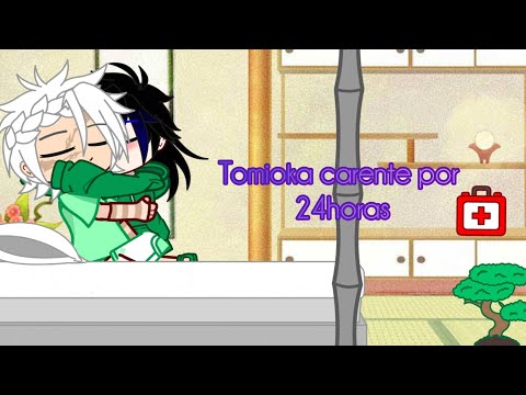 Tomioka needy for 24 hours/Tomioka carente por 24 horas •||🇧🇷🇺🇸SaneGiyuu curta||•Stella_StarOfc