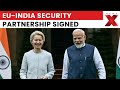 EU India Security Ties Strengthen Ursula Von Der Leyen At Republic Day 2026
