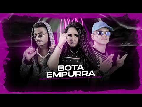 BARCA NA BATIDA, LUANZINHO DO RECIFE, MC LARYSSA REAL - BOTA EMPURRA