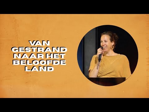 Van gestrand naar het beloofde land | Sifra Bekx | GODcentre Gouda | 9 augustus 2020