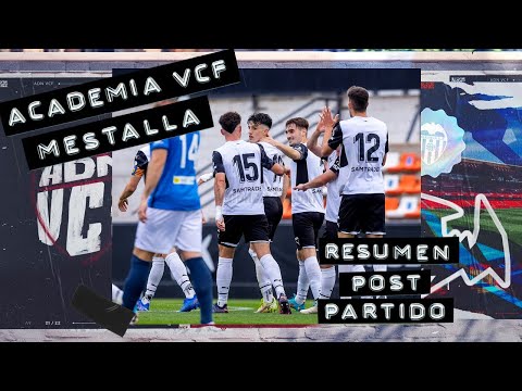 RESUMEN DEL VCF MESTALLA - VILLAJOYOSA (6-0)
