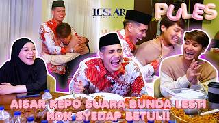 Download lagu PULES : AISAR KHALEED SUKA BANGET MASAKAN BUNDA LESTI! mp3