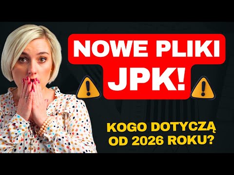 New JPK files in 2026 - EVERYTHING YOU NEED TO KNOW