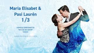 Maria Elisabet & Pasi Laurén 1/3 - Tango Frostbite 2024