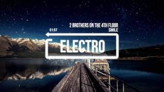 2 Brothers on the 4th Floor - Smile