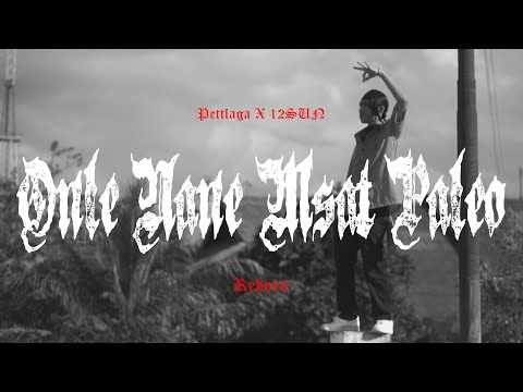 Pettlaga, 12SUN - Onle Nane Msat Paleo ( Reborn ) OMV