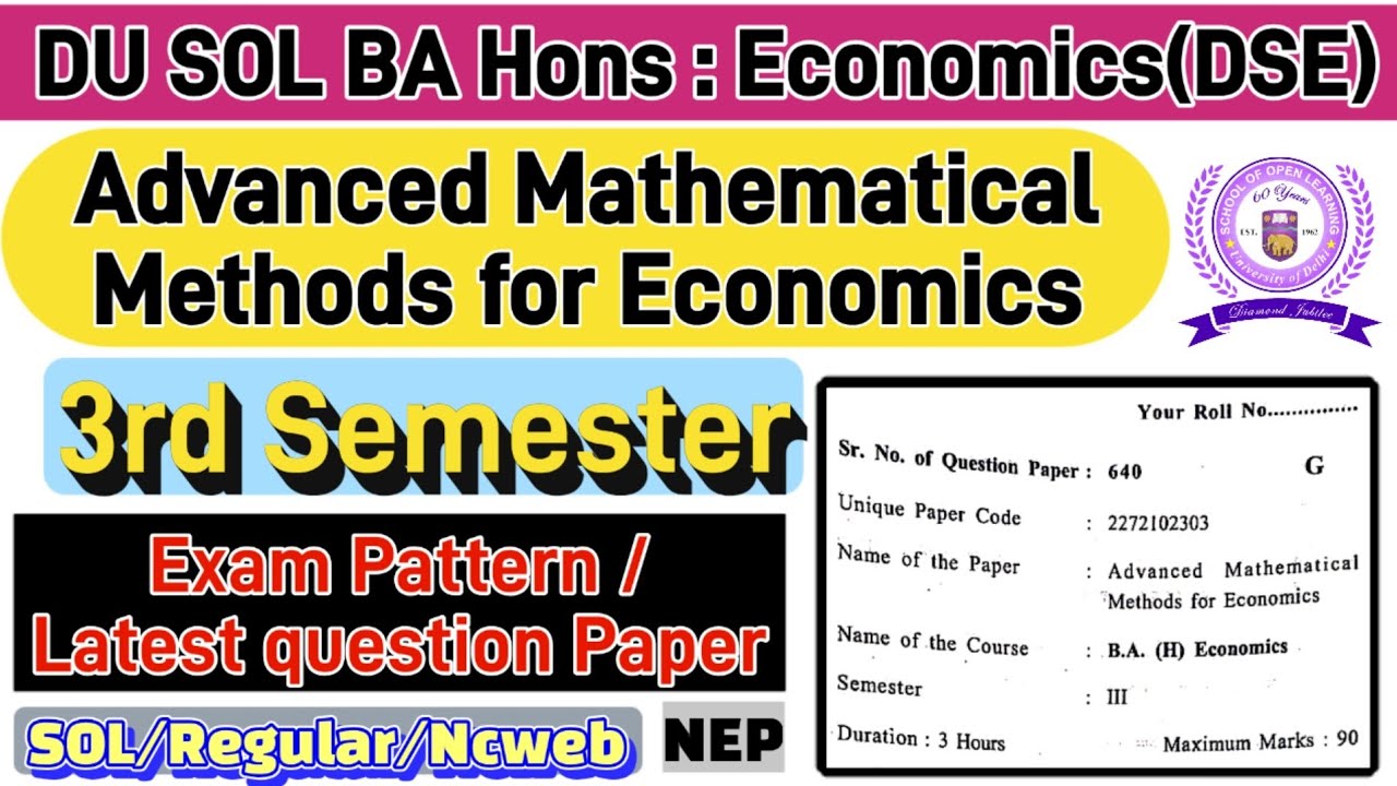 Advanced Mathematical Methods for Economics BA Hons Economics 3rd Semester question paper du sol