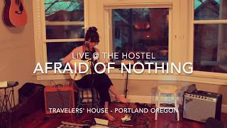 Afraid Of Nothing | Sharon Van Etten (Cover) by ISABEAU Travelers&#39; House Portland Oregon