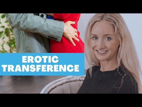 Attraction in therapy. Dealing with Erotic Transference. Sexual feelings - Crush on Therapist/Client