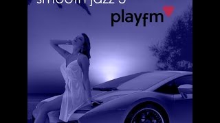 Best of Smooth Jazz Lounge Mix Vol 3