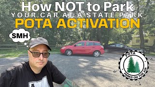 How NOT to Park Your Car POTA Activation