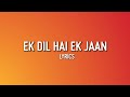 Ek Dil Ek Jaan [Slowed+Reverb] - Padmaavat | Textaudio Lyrics |Nitin Verma
